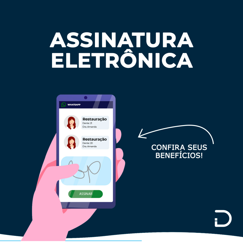 Você Sabe O Que é Assinatura Eletrônica Dontus Gestão Odontológica 9509